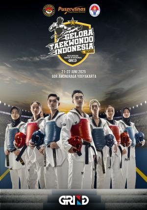 Kejuaraan GELORA TAEKWONDO INDONESIA CHAMPIONSHIP 2025 GRIND ti-jokotingkir.com