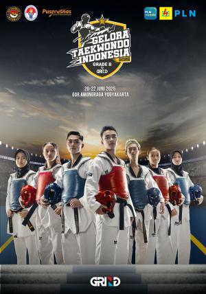 Kejuaraan GELORA TAEKWONDO INDONESIA CHAMPIONSHIP 2025 GRIND ti-jokotingkir.com